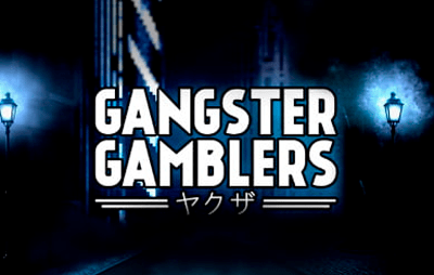 Gangster Gamblers